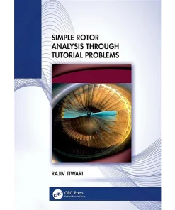 Simple Rotor Analysis through Tutorial Problems