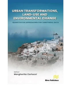 Urban Transformations Land-Use and Environmental Change