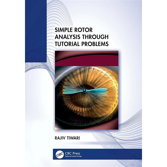 Simple Rotor Analysis through Tutorial Problems