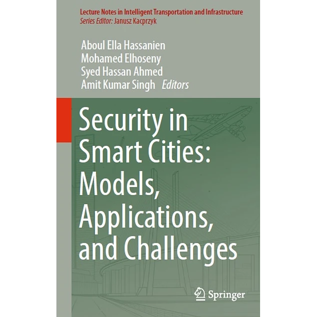 Security in Smart Cities Models Applications and Challenges