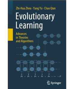 Evolutionary Learning Advances in Theories and Algorithms