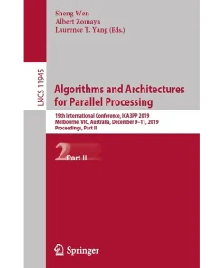 Algorithms and Architectures for Parallel Processing