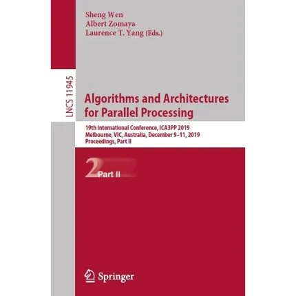 Algorithms and Architectures for Parallel Processing