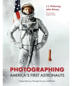 Photographing America's First Astronauts