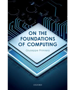 On the Foundations of Computing