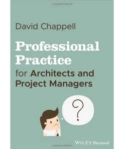Professional Practice for Architects and Project Managers