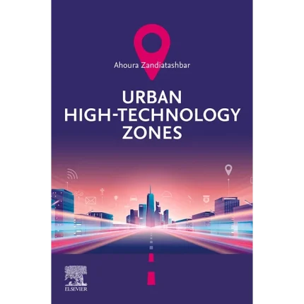 Urban High-Technology Zones