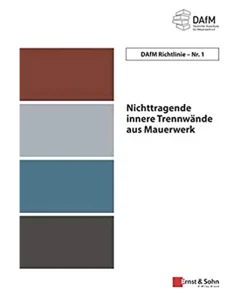 DAfM Richtlinie Nr. 1 Nichttragende innere Trennwände aus Mauerwerk