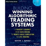 Building Winning Algorithmic Trading Systems