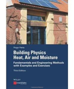 Building Physics - Heat Air and Moisture