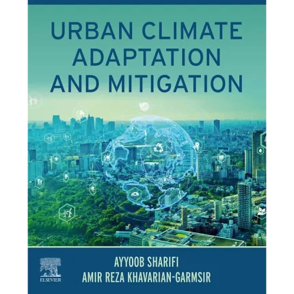 Urban Climate Adaptation and Mitigation