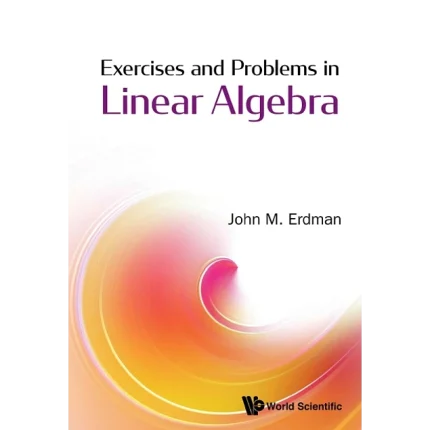 Exercises And Problems In Linear Algebra