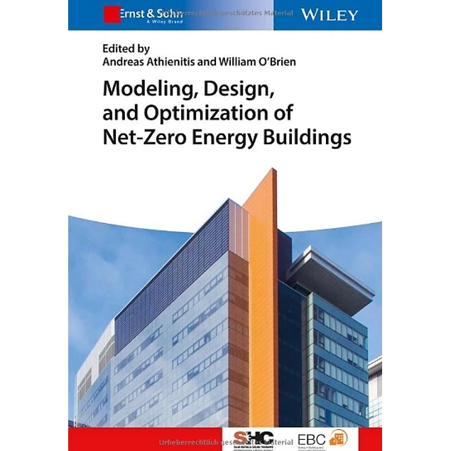 Modeling Design and Optimization of Net-Zero Energy Buildings