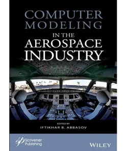 Computer Modeling in the Aerospace Industry