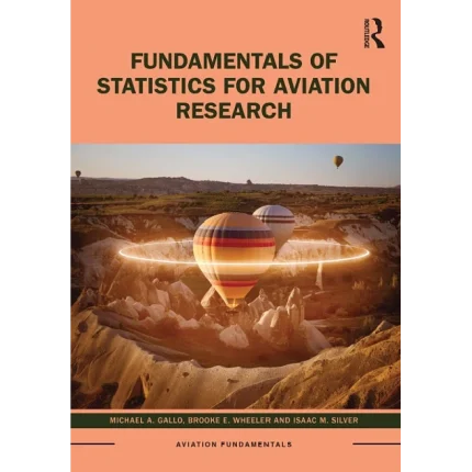 Fundamentals of Statistics for Aviation Research