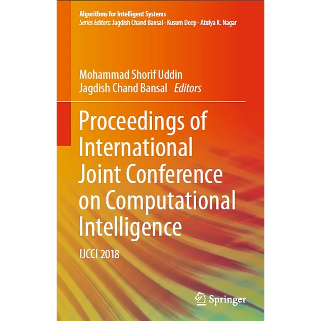 Proceedings of International Joint Conference on Computational Intelligence