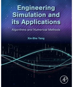 Engineering Simulation and Its Applications