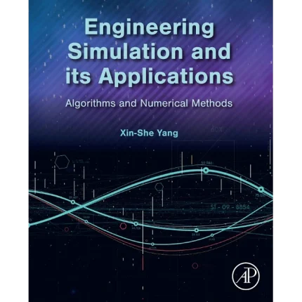 Engineering Simulation and Its Applications