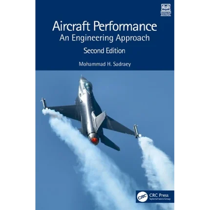 CRC Press Aircraft Performance An Engineering Approach