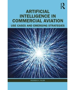 Artificial Intelligence in Commercial Aviation