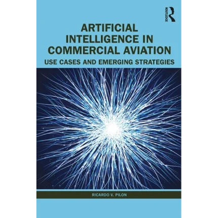 Artificial Intelligence in Commercial Aviation