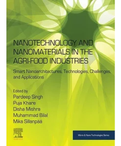 Nanotechnology and Nanomaterials in the Agri-Food Industries