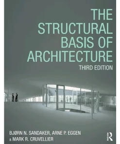 The Structural Basis of Architecture