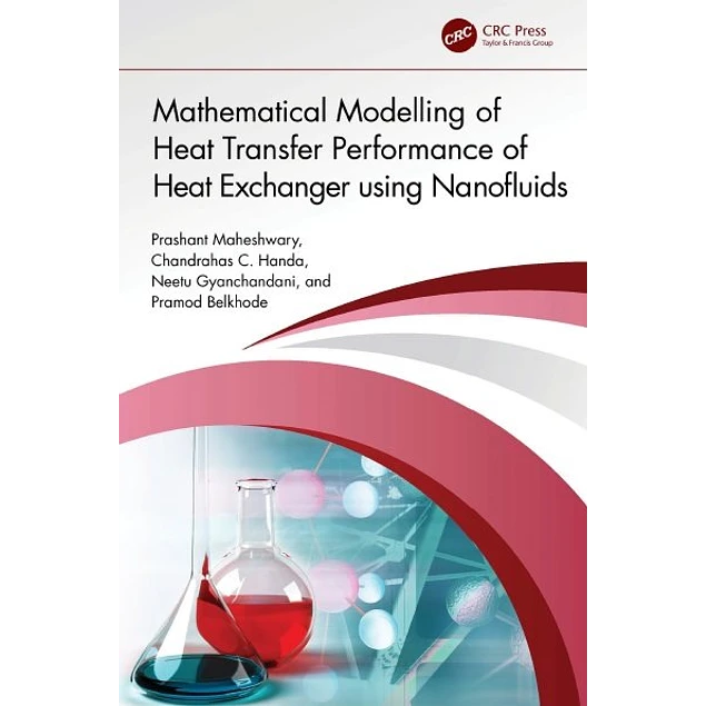 Mathematical Modelling of Heat Transfer Performance of Heat Exchanger using Nanofluids