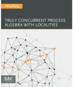 Truly Concurrent Process Algebra with Localities