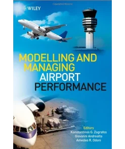 WILEY Modelling and Managing Airport Performance