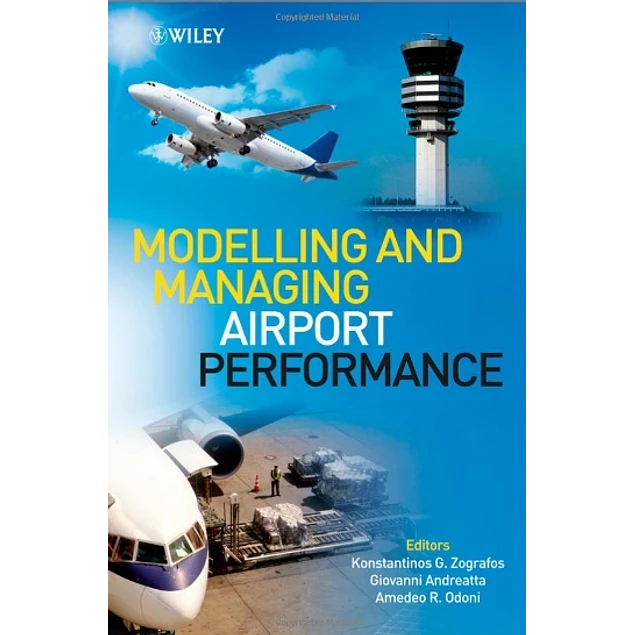 WILEY Modelling and Managing Airport Performance