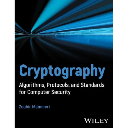 Cryptography Algorithms Protocols and Standards for Computer Security