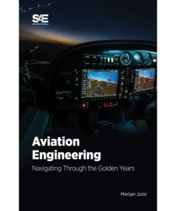 Aviation Engineering Navigating Through the Golden Years