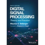 Digital Signal Processing Theory and Practice
