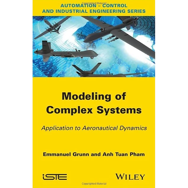 Modeling of Complex Systems Application to Aeronautical Dynamics