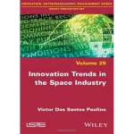 Innovation Trends in the Space Industry