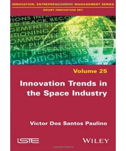 Innovation Trends in the Space Industry