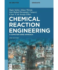 Chemical Reaction Engineering A Computer-Aided Approach