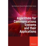Algorithms for Communications Systems and their Applications