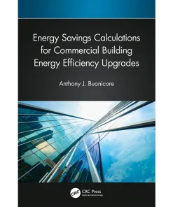 Energy Savings Calculations for Commercial Building Energy Efficiency Upgrades