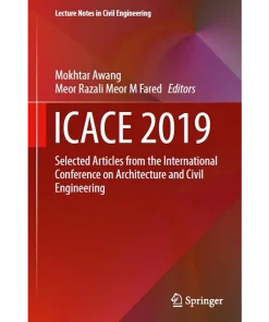 Icace 2019 Selected Articles from the International Conference on Architecture and Civil Engineering