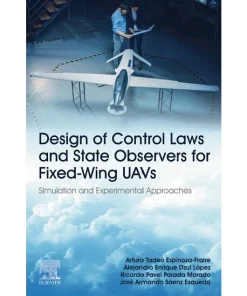 Design of Control Laws and State Observers for Fixed-Wing UAVs