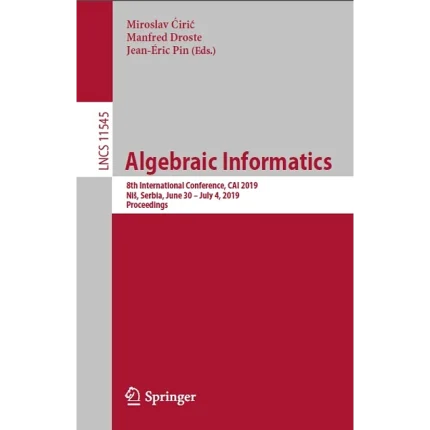 Algebraic Informatics