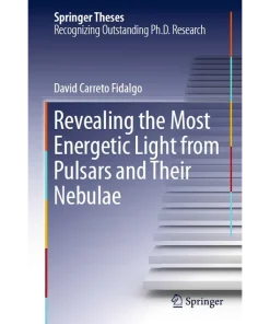 Revealing the Most Energetic Light from Pulsars and Their Nebulae