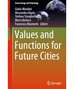 Values and Functions for Future Cities