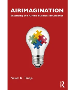 Routledge Airimagination Extending the Airline Business Boundaries
