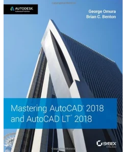 Mastering AutoCAD 2018 and AutoCAD LT 2018