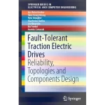 Fault-Tolerant Traction Electric Drives