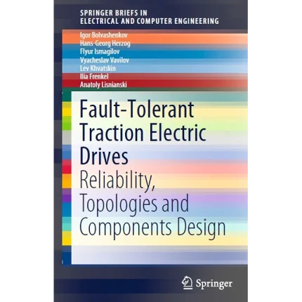 Fault-Tolerant Traction Electric Drives