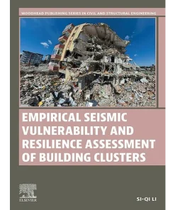 Empirical Seismic Vulnerability and Resilience Assessment of Building Clusters